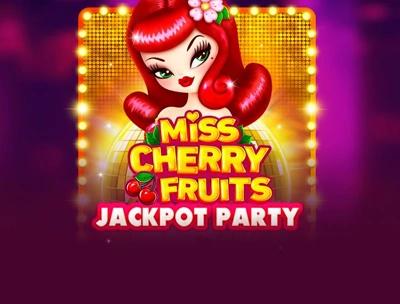 Miss Cherry Fruits Jackpot party