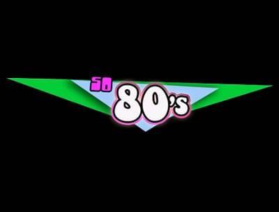 So 80’s