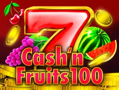 Cash'n Fruits 100