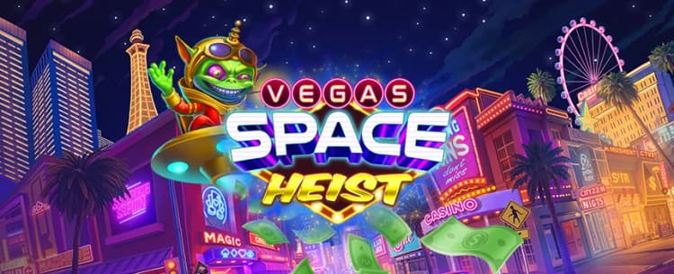 Vegas Space Heist 