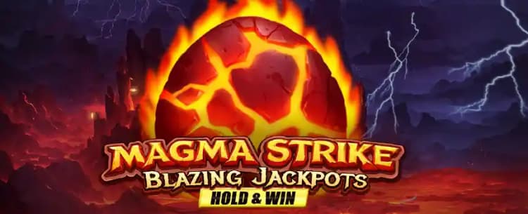Magma Strike: Blazing Jackpots 