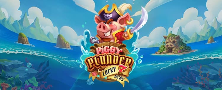 Piggy Plunder Lucky 7 Seas 