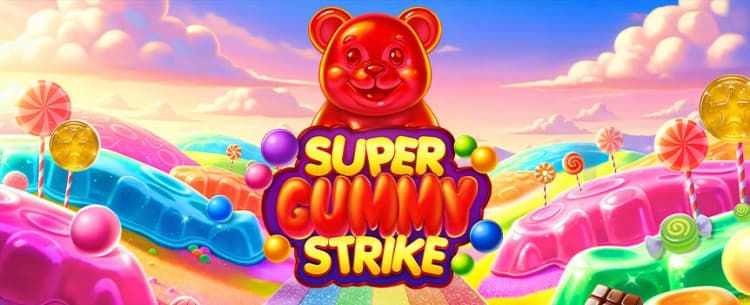 Super Gummy Strike