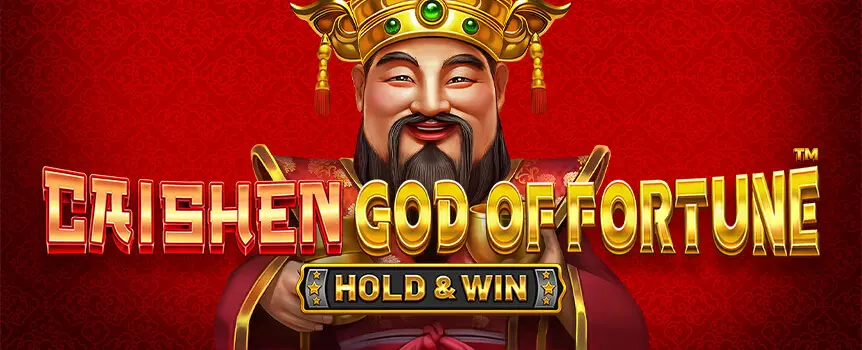 Spin to win with the Caishen God of Fortune slot! Enjoy Hold & Win, Extra Wins, and special Collect symbols for epic payouts.