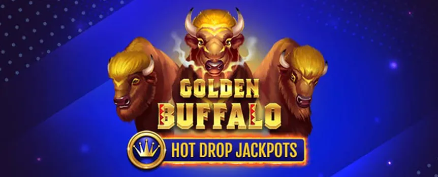 Head out to the Wild, Wild West where you’ll find a herd of huge Buffaloes as well as some even bigger Payouts!